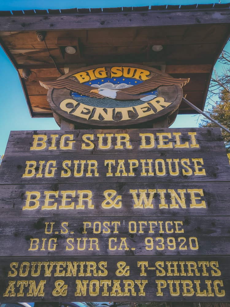 The road sign for the Big Sur Center, which contains not only the Deli and Taphouse but a Post Office and General Store.